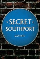 Secret Southport Smith Jack