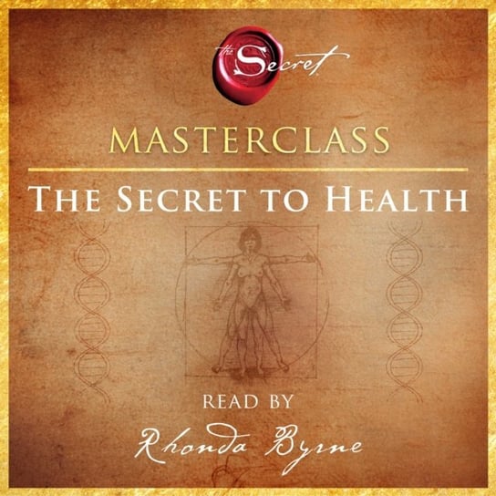 Secret to Health Masterclass Byrne Rhonda
