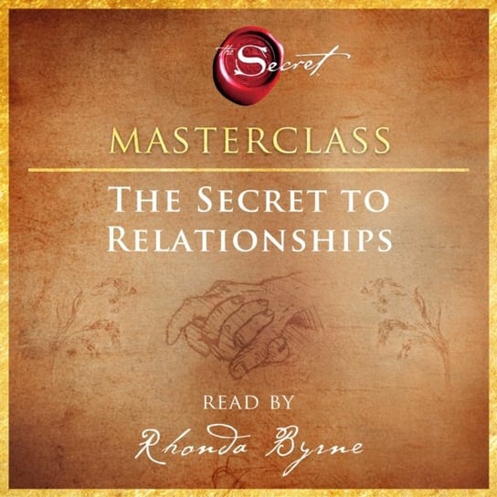 Secret to Relationships Masterclass Byrne Rhonda