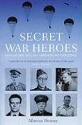Secret War Heroes Binney Marcus