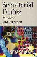 Secretarial Duties 10th Edition - Paper Harrison John
