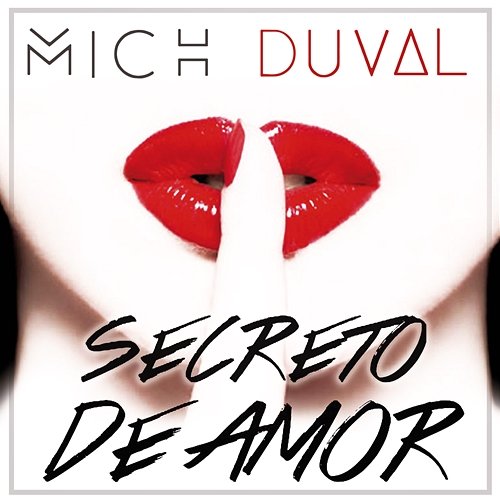 Secreto De Amor Mich Duval
