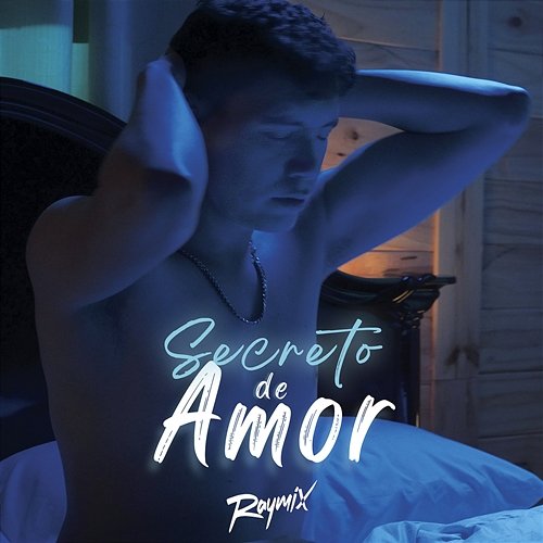 Secreto De Amor Raymix