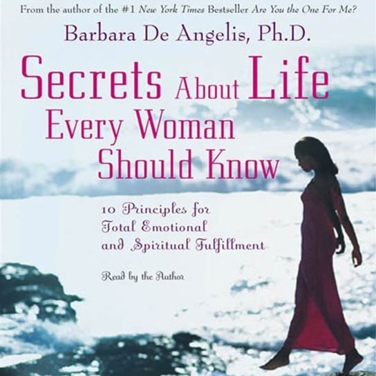 Secrets About Life Every Woman Should Know De Angelis Barbara