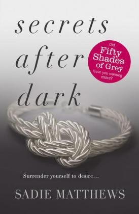 Secrets After Dark (After Dark Book 2) Matthews Sadie