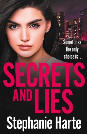 Secrets and Lies Stephanie Harte