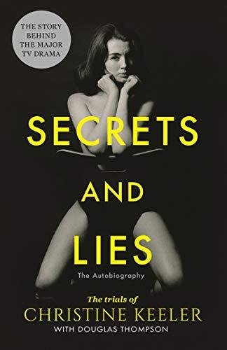 Secrets and Lies: The Trials of Christine Keeler Thompson Douglas, Christine Keeler