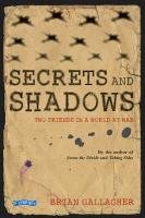 Secrets and Shadows Brian Gallagher
