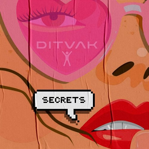 Secrets Ditvak