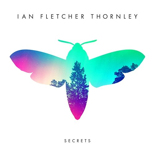 Secrets Ian Fletcher Thornley