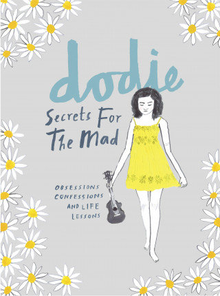 Secrets for the Mad Clark Dodie