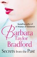 Secrets from the Past Bradford Barbara Taylor