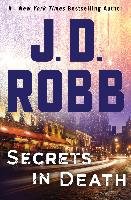 Secrets in Death Robb J. D.