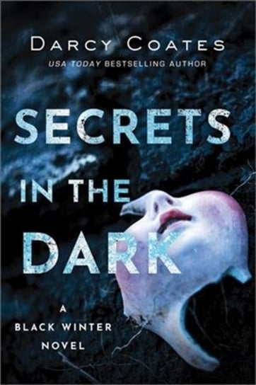 Secrets in the Dark Darcy Coates