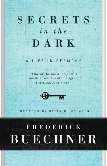 Secrets in the Dark Buechner Frederick