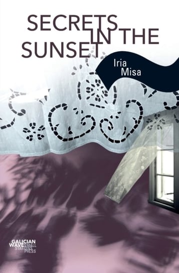 Secrets in the Sunset Iria Misa