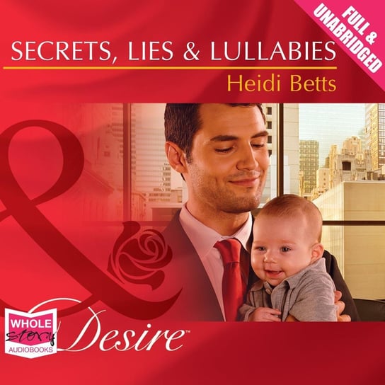 Secrets, Lies & Lullabies Betts Heidi