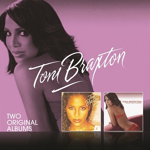 Secrets/More Than A Woman Toni Braxton