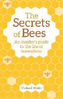 Secrets of Bees Weiler Michael