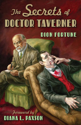 Secrets of Doctor Taverner Fortune Dion