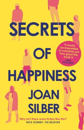 Secrets of Happiness Silber Joan