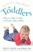 Secrets Of The Baby Whisperer For Toddlers Blau Melinda, Hogg Tracy