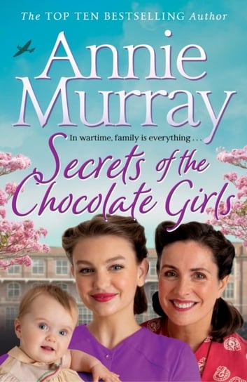Secrets of the Chocolate Girls Murray Annie