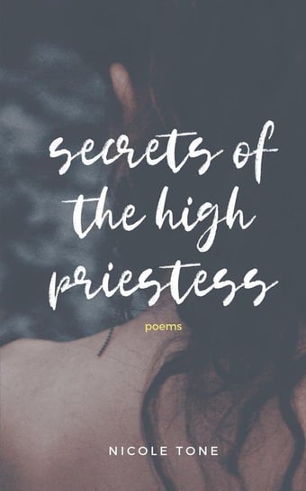 secrets of the high priestess Tone Nicole