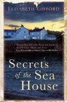 Secrets of the Sea House Gifford Elisabeth