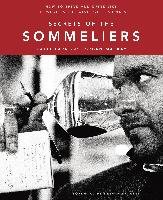Secrets Of The Sommeliers Parr Rajat, Mackay Jordan