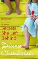 Secrets She Left Behind Chamberlain Diane