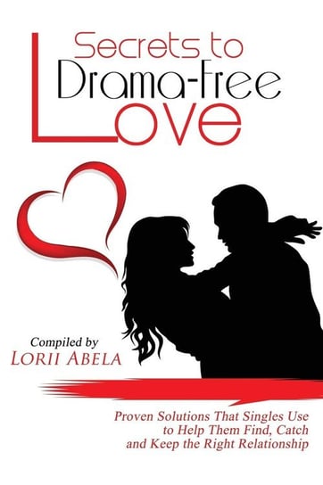 Secrets to Drama-Free Love Manifesting My Destiny