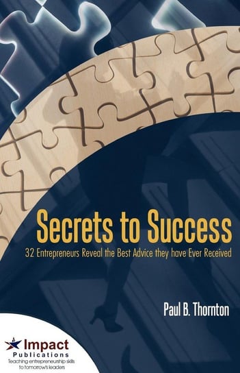 Secrets to Success Thornton Paul