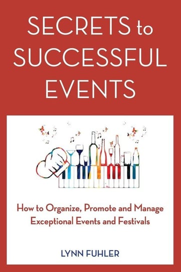 Secrets to Successful Events Fuhler Lynn