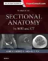 Sectional Anatomy by MRI and CT Anderson Mark W., Fox Michael G.