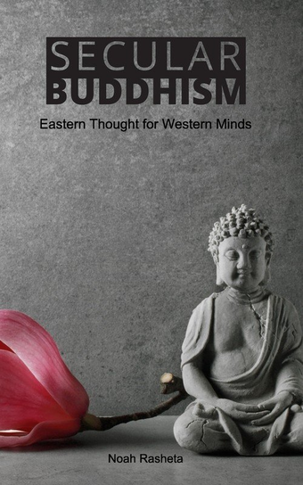 Secular Buddhism Rasheta Noah