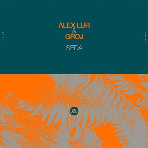Seda Alex Lur & GROJ
