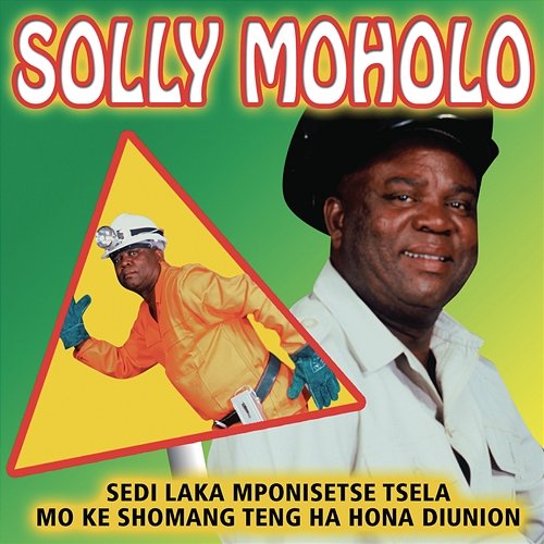 Sedi Laka Mpontshe Tsela Solly Moholo