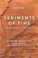 Sediments of Time Koselleck Reinhart