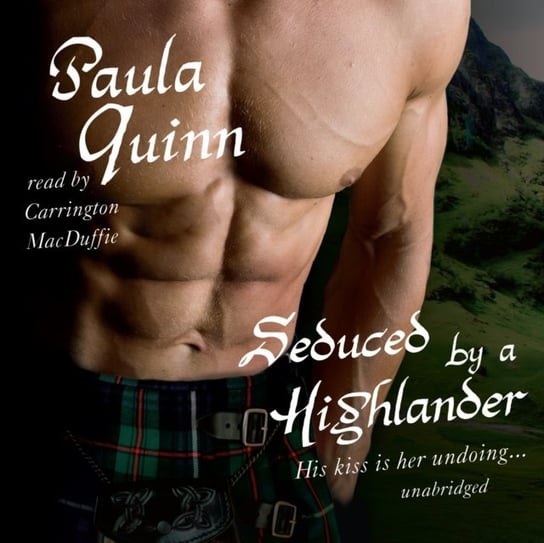 Seduced by a Highlander Quinn Paula