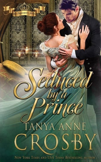 Seduced by a Prince Crosby Tanya Anne