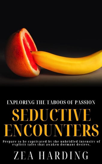 Seductive Encounters - ebook epub Zea Harding