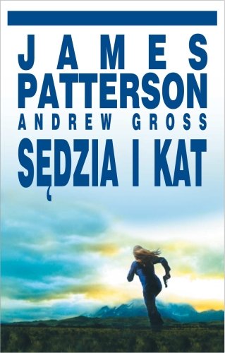 Sędzia i kat Patterson James, Gross Andrew