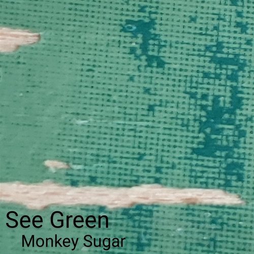 See Green Monkey Sugar