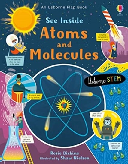 See Inside Atoms and Molecules Dickins Rosie
