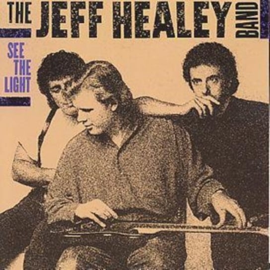 SEE THE LIGHT Healey Jeff