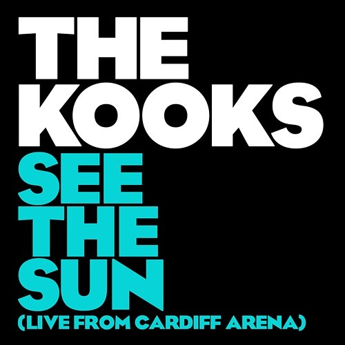 See The Sun The Kooks