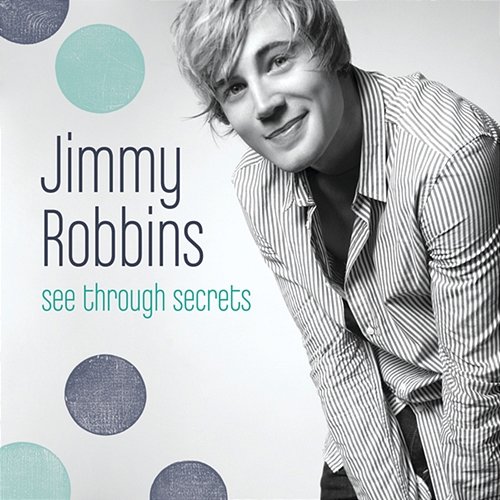 See Through Secrets Jimmy Robbins