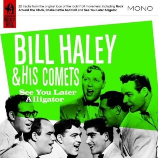 See You Later Alligator Bill Haley and His Comets