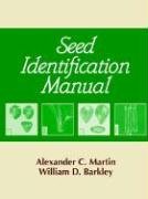Seed Identification Manual Martin Alexander C., Barkley William D.